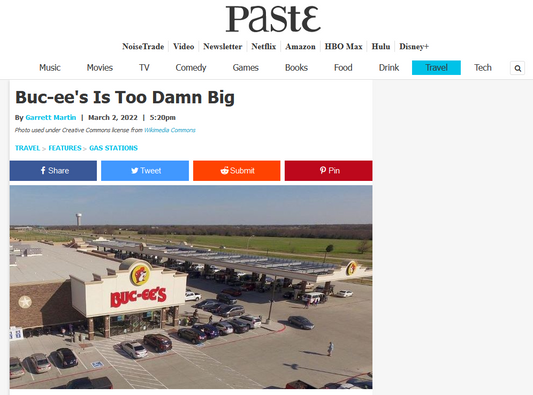 Paste Magazine Tried To Complain About Buc-ee's But Praised It Instead